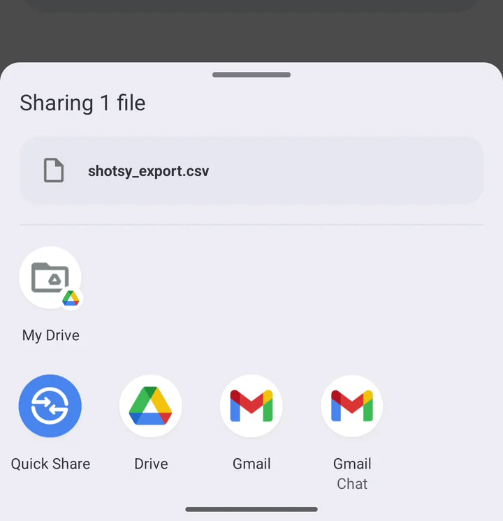 The Android share sheet saving shotsy_export.csv to My Drive